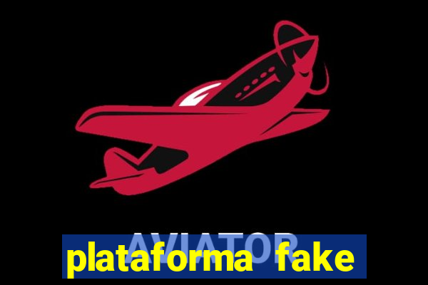 plataforma fake para brincar